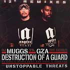 DJ MUGGS  VS GZA / THE GENIUS : DESTRUCTION OF A GUARD