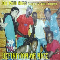 DJ PAUL NICE  ft. AG, BABU & GENNESSEE : DEFINITION OF NICE