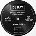 DJ RAY : SECRET ADMIRER