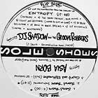 DJ SHADOW  and THE GROOVE ROBBERS / ASIA BORN : ENTROPY  / SEND THEM