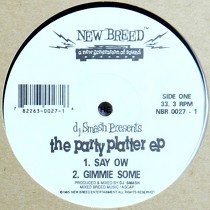 DJ SMASH  PRESENTS : THE PARTY PLATTER EP