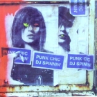 DJ SPINNIN' : PUNK CHIC