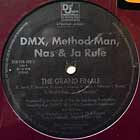 DMX  , METHOD MAN, NAS & JA RULE : THE GRAND FINALE