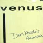 DON PABLO'S ANIMALS : VENUS