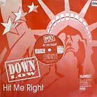 DOWN LOW : HIT ME RIGHT