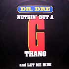 DR. DRE : NUTHIN' BUT A G THUNG