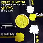 DREAD FLIMSTONE : SITTING IN THE PARK