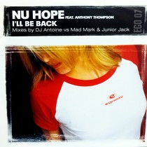 NU HOPE  ft. ANTHONY THOMPSON : I'LL BE BACK