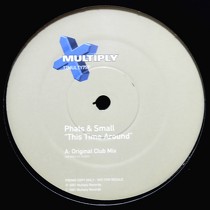 PHATS & SMALL : THIS TIME AROUND