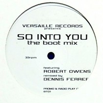 ROBERT OWENS : SO INTO YOU  (THE BOOT MIX)