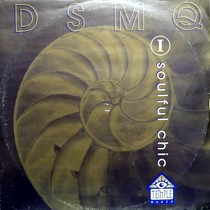 D.S.M.Q. : SOULFUL CHIC