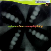 MELANIE WILLIAMS : EVERYDAY THANG