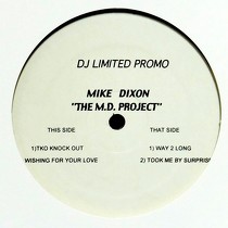 MIKE DIXON : THE M.D. PROJECT