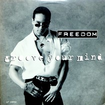FREEDOM WILLIAMS : GROOVE YOUR MIND