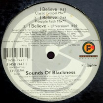 SOUNDS OF BLACKNESS : I BELIEVE