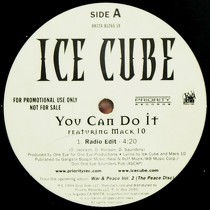 ICE CUBE  ft. MACK 10 : YOU CAN DO IT