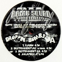 ATL BOMB SQUAD : DROPPIN' BOMBS  / ATL BOMB SQUAD