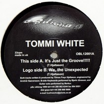 TOMMI WHITE : IT'S JUST THE GROOVE!!!!!