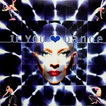 V.A. : IF YOU LOVE DANCE