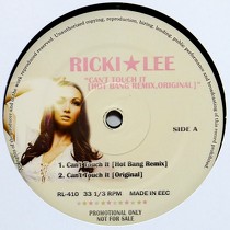 RICKI LEE : CAN'T TOUCH IT
