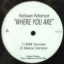 RAHSAAN PATTERSON : WHERE YOU ARE
