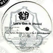 KAIN  , MARK CURRY, LOON, G. DEP, P. DADDY & BLACK ROB : LET'S GET IT  (REMIX)