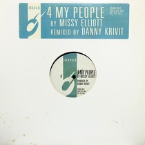 MISSY ELLIOTT : 4 MY PEOPLE  (DANNY KRIVIT REMIX)