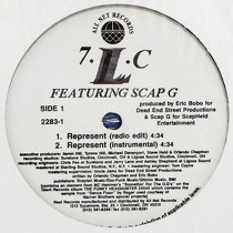7.L.C  ft. SCAP G : REPRESENT