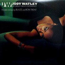 JODY WATLEY : SATURDAY NIGHT EXPERIENCE