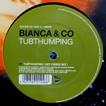 BIANCA & CO : TUBTHUMPING