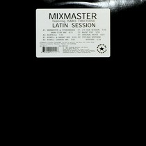 MIXMASTER  ft. ISABEL FRUCTUOSO : LATIN SESSION