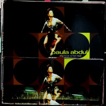PAULA ABDUL : MY LOVE IS FOR REAL  / DIDN'T I SAY L...