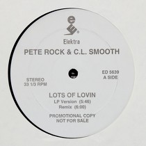 PETE ROCK & CL SMOOTH : LOTS OF LOVIN