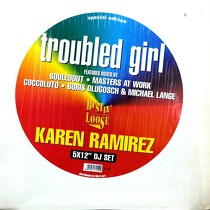 KAREN RAMIREZ : TROUBLE GIRL