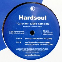 HARDSOUL : CARACHO  (2003 REMIXES)