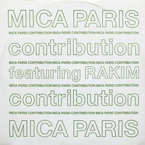 MICA PARIS  ft. RAKIM : CONTRIBUTION