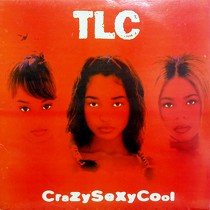 TLC : CRAZY SEXY COOL