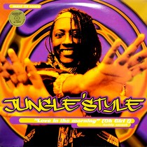 JUNGLE STYLE  ft. DADDY SMASH : LOVE IN THE MORNING (OH GIRL!)