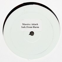 MASSIVE ATTACK : SAFE FROM HARM  (PERFECT REMIX)