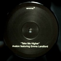 AVALON  ft. EMMA LANDFORD : TAKE ME HIGHER
