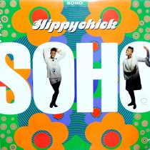 SOHO : HIPPYCHICK