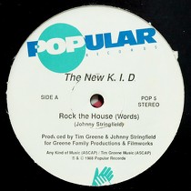 NEW K.I.D : ROCK THE HOUSE