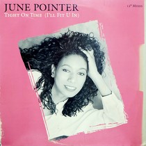JUNE POINTER : TIGHT ON TIME (I'LL FIT U IN)