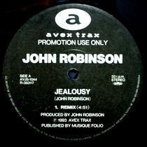 JOHN ROBINSON : JEALOUSY  (REMIX)