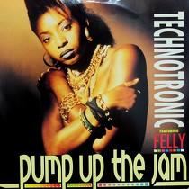 TECHNOTRONIC  ft. FELLY : PUMP UP THE JAM