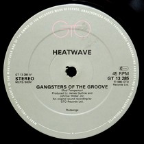 HEATWAVE : GANGSTERS OF THE GROOVE