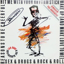 IAN DURY  & THE BLOCKHEADS : HIT ME WITH YOUR RHYTHM STICK  / REASONS TO BE CHEERFUL, PART 3 (REMIX)