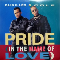 CLIVILLES & COLE : PRIDE (IN THE NAME OF LOVE)