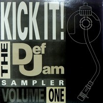 V.A. : KICK IT! THE DEF JAM SAMPLER VOLUME ONE