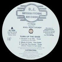 TYREE  ft. KOOL ROCK STEADY : TURN IT THE BASS